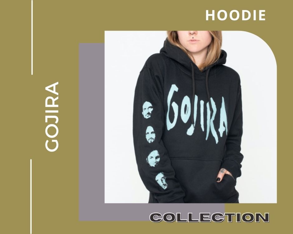 no edit Gojira HOODIE - Gojira Merch